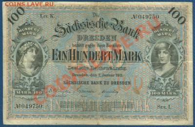 Германия 100 марок Саксония 1911 до 17.10.13 в 22:00 МСК - 1