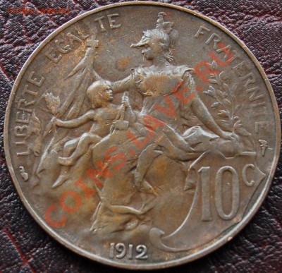 ФРАНЦИЯ - 10 сантимов 1912 - до 23 октября - 250