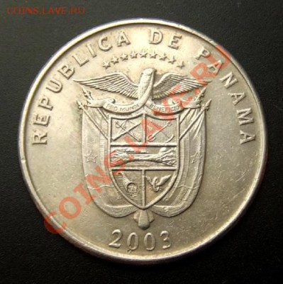 ПАНАМА 25 сентесимо (2003) 100лет Республик до 29.10 (22.00) - Панама 25 сентесимо (2003) 100лет республике А