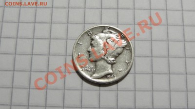 США дайм 1943 Меркурий до 29.10 в 22:30 - DSC08005.JPG