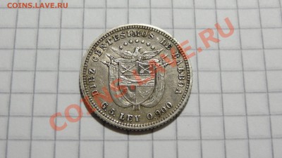 Панама 10 сентесимо 1904 КРАСОТА до 29.10 в 22:30 - DSC08002.JPG