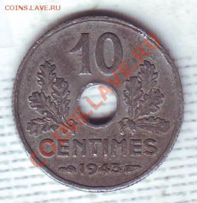 Франция.10 Сантимов.1943.Цинк. до 13.12 - 19430040.JPG