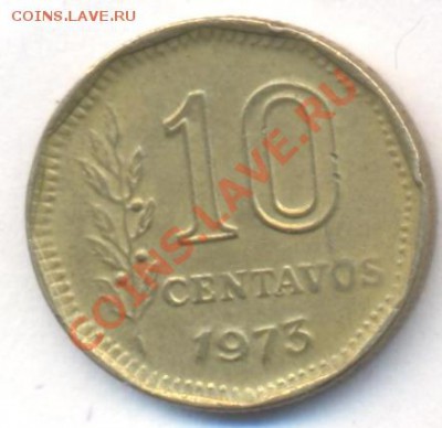 Аргентина 10 центаво 1973 г.  До 19.12.13 г. 22-00 МСК . - Аргентина 10 ц 1973