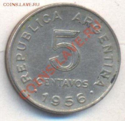Аргентина 5 центаво 1956 г. До 22.12.13 г. 22-00 МСК . - Аргентина 5 ц 1956