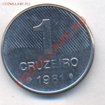 Бразилия 1 крузейро 1981 г.До 22.12.13 г. 22-00 МСК . - Бразилия 1 к 1981
