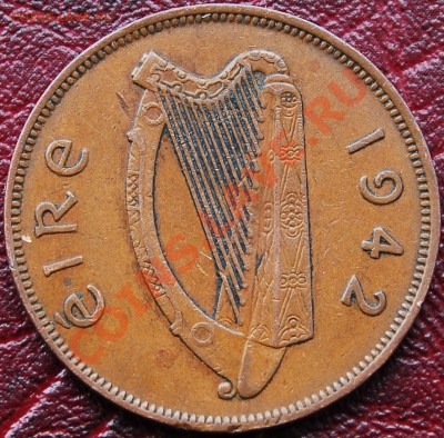 ИРЛАНДИЯ - 1 пенни 1942 - С РУБЛЯ - до 28 декабря - 207