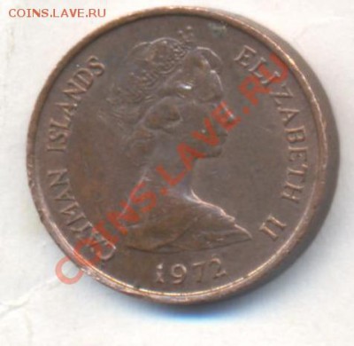 Каймановы о-ва 1 цент 1972 г.До 25.12.13 г. 22-00 МСК . - Кайманы 1 ц 1972
