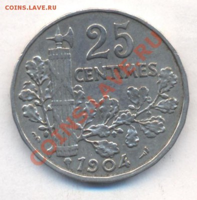 Франция 25 сантимов 1904 г. До 28.12.13 г. 22-00 МСК . - Франция 25 с 1904
