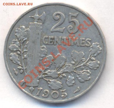 Франция 25 сантимов 1905 г.До 28.12.13 г. 22-00 МСК . - Франция 25 с 1905