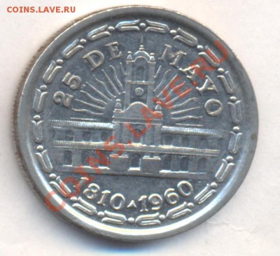 Аргентина 1 пессо 1960 г. Юбилейка. 31.12.13 г. 20-00 МСК . - Аргентина 1 п 1960 ю