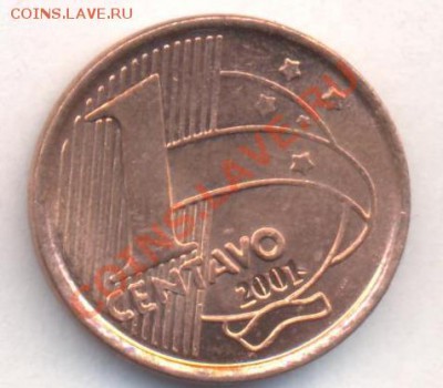 Бразилия 1 центаво 2001 г. До 31.12.13 г. 20-00 МСК . - Бразилия 1 ц 2001