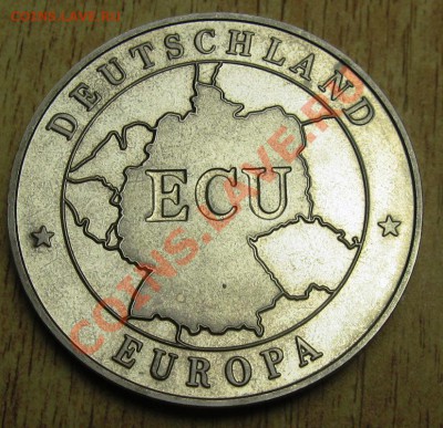 медаль ГЕРМАНИИ DEUTSCHLAND - ECU- EUROPA 15.01.14 В 22.00 - Изображение 085