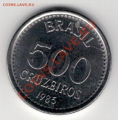 Бразилия 500 крузейро 1985 до 24.02.14 в 22.00мск (8065) - 4-бр85-500Б1