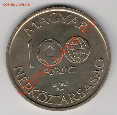 ВЕНГРИЯ 100 ФОРИНТОВ 1985 ФУТБОЛ: АРТЕФАКТ 27.02-22Ч (8137) - 4-вен85а