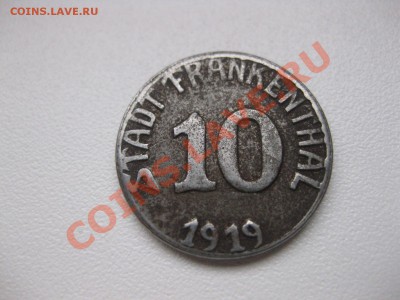 FRANKENTHAL,10 ПФЕННИГОВ 1919г(железо,нотгельд)!!до 27.02 - IMG_0542.JPG