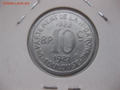 ФРАНЦИЯ,10 сантимов 1922г(нотгельд,TOULOUSE)!до 21.03 - IMG_0943.JPG