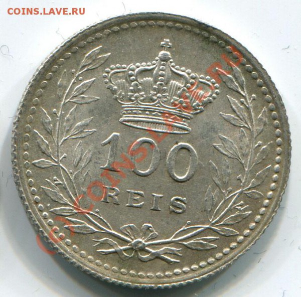 ~~~~~~Португалия 50 рейс 1887, 100 рейс 1910~~~~~~ - 100 рейс скан 2