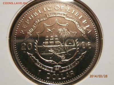 ЛИБЕРИЯ 1 доллар 2006г.ДЕНЬ РОЖДЕНИЯ до 28.03 - P3280003.JPG