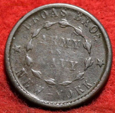 Токены США времен Гражданской Войны (Civil War tokens) - Army & Navy Civil War Token - трещина-2