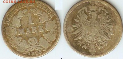 Германия 1 марка 1875г до21.00 по Москве 05.07.2014 - Германия 1 марка 1875г