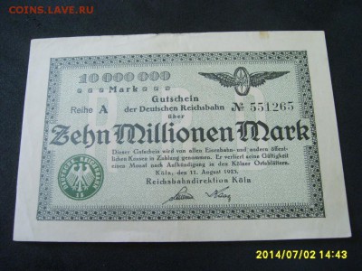 КЁЛЬН,10 миллионов марок 1923г(хорошая)!до 5.07.2014 - S6000544.JPG
