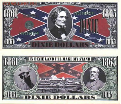 CONFEDERATE DIXIE DOLLAR BILL, пресс - dixie