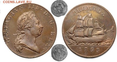 Так же 6 PENCE (VI Pence)1616г.(порася видно,а кораблик очень плохо).1793 Bermuda Penny -Порядка 60% лотов с этой монетой на аукционах покупает один человек – коллекционер с Бермудских островов, легко перебивающий любые ставки. - 1793_bermuda_penny