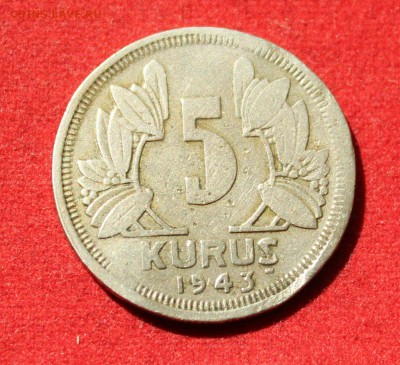С рубля ТУРЦИЯ 5 куруш 1943г. ПОЛУМЕСЯЦ до 17.08.14г.в 22-00 - IMG_3388.JPG