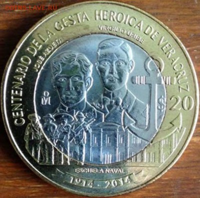 Биметаллические монеты Мира_новинки - 20 PESOS 2014. Centennial of the heroic deed of the port of Veracruz