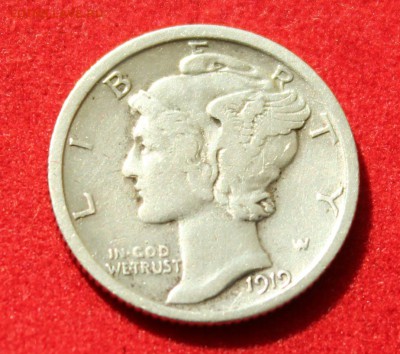 C рубля США DIME 1919г. МЕРКУРИ до 17.09.14г.в 22-00 - IMG_0556.JPG