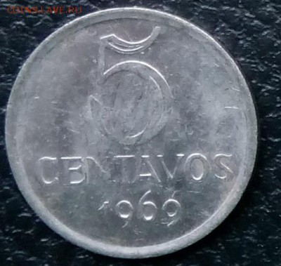 С рубля БРАЗИЛИЯ 5 сентаво 1969 до 17.09.14 - 37-1