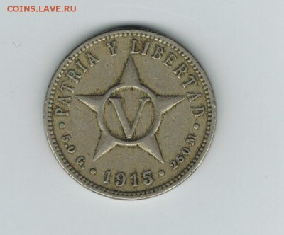 Куба 5 центов 1915 до 30.09.2014   22-00 - 1 7