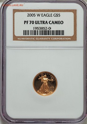 Предпродажная оценка для аукциона. Монет со всего мира.МНОГО - 2005-W G$5 Tenth-Ounce Gold Eagle PR70 Ultra Cameo NGC. №1