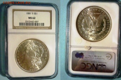 доллар морган 1881 год слаб NGC MS62! до 11.11.14 в 22:00 - 051120146401