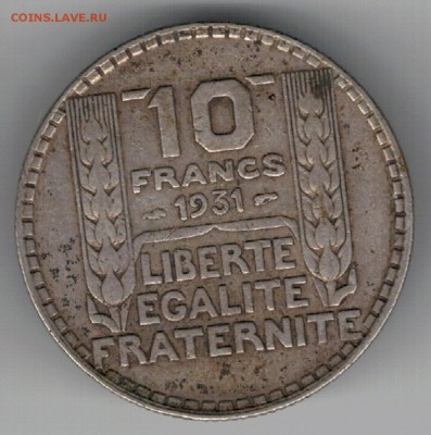 Ag ФРАНЦИЯ 10 ФРАНКОВ 1931 ДО 25.12.14 В 22.00МСК (А530) - 5-фр1
