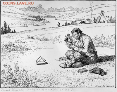 Монеты с Корабликами - David Thompson Taking an Observation