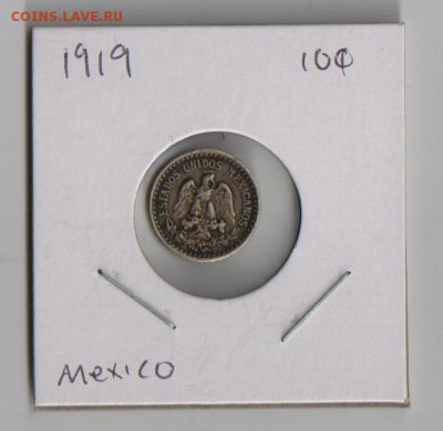 Мексика 10 сентаво 1919г   до 10.01.2015г - 2