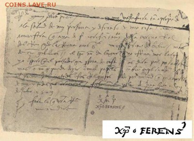 Точная транслитерация его имени с испанского — Кристобаль Колон, однако всемирно известным он стал как Христофор Колумб (Christophor транслитерация древнегреческого имени Χριστόφορος). - подпись