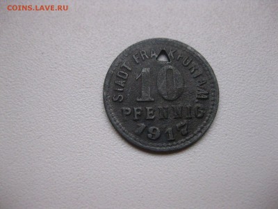 ФРАНКФУРТ-на-Майне,10 пфеннигов 1917(отверстие)!до13.02.2015 - IMG_2031.JPG