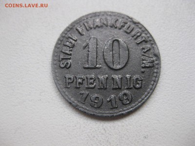 ФРАНКФУРТ-на-Майне,10 пфеннигов 1919(хорошая)!до 26.03.2015 - IMG_3072.JPG
