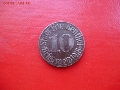 Нотгельд. 10 пфеннигов 1918 Frankenthal до 28.04 22-00МСК - P3280104.JPG