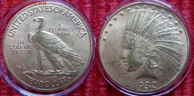 10 долларов 1932 Золото! В коллекцию! до 10.05.2015 - 1 доллра 1932