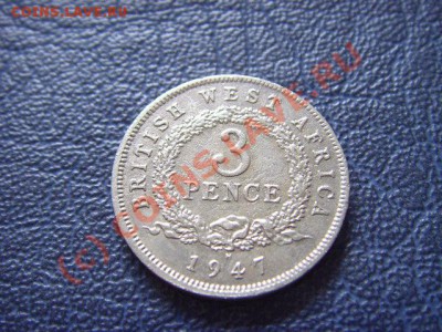 Брит.Зап.Африка 3 пенса 1947 до 14.07 в 21.00 М - LPIC6948.JPG