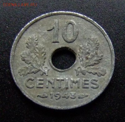 с 2 руб. ФРАНЦИЯ 10 сантимов 1943 d-17мм цинк 09.07 (22.00) - Франция 10 сантимов (1943) (малый диаметр – 17мм) цинк Р