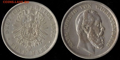 5 марок 1875 г Вюрттемберг с 2000р!!! до 08.08.15г 22.00 МСК - Вюрттемберг 1875