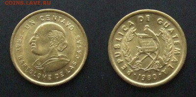 МОНЕТЫ МИРА №5 - Гватемала – 1 сентаво (1980) «Бартолома де Лас Касас – испанский миссионер» (XF+)