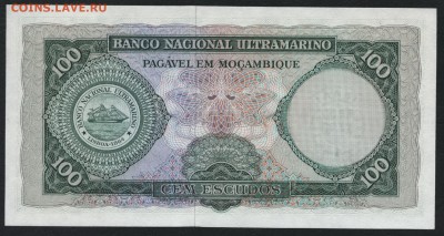 Мозамбик 100 эскудо 1961г UNC. до 22-00 мск 04.02.16 г. - Мозамбик 100 1961 реверс
