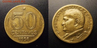 2 - Бразилия – 50 сентаво (1956) «Генерал Эурико Дутра – президент Бразилии» пф