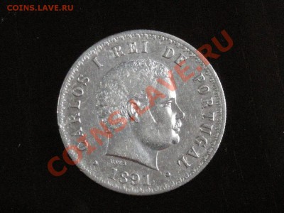 Португалия 500 рейс 1891 Ag короткий до 22.10.10 22-00мск - DSCN3636.JPG