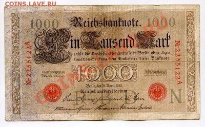 1000 марок 1910г.______________до 26.10.2010 - 1000 марок